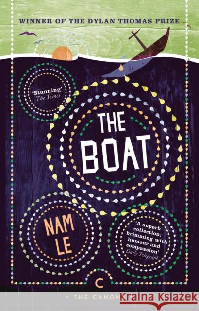 The Boat Nam Le 9781786898630 Canongate Books