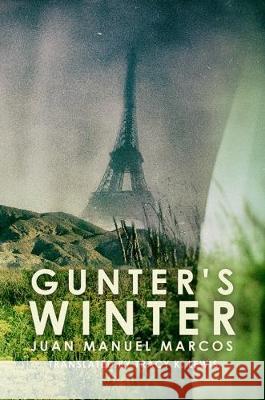 Gunter's Winter Juan Manuel Marcos 9781786930729