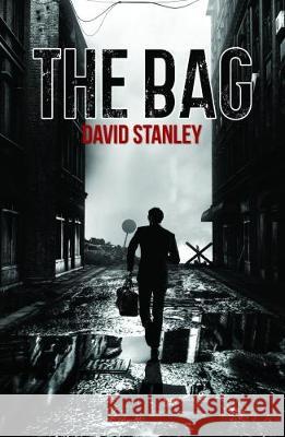 The Bag David Stanley 9781786939951