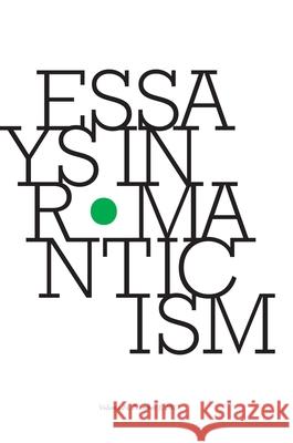 Essays in Romanticism, Volume 24.2 2017 Alan Vardy 9781786940797 Liverpool University Press