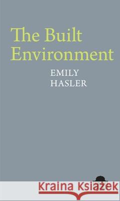 The Built Environment Emily Hasler   9781786941046 Liverpool University Press
