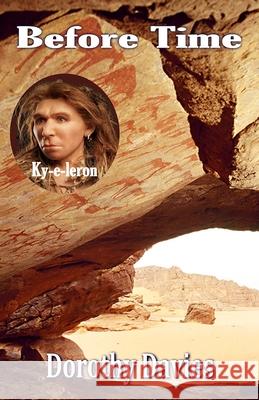 Before Time: Ky-e-leron Dorothy Davies 9781786951946 Fiction4all