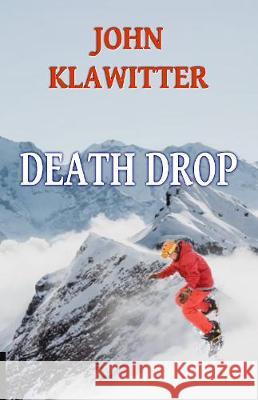 Death Drop John Klawitter 9781786952578 Fiction4all