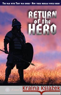 Return Of The Hero Jeffrey Peter Clarke 9781786952905 Fiction4all