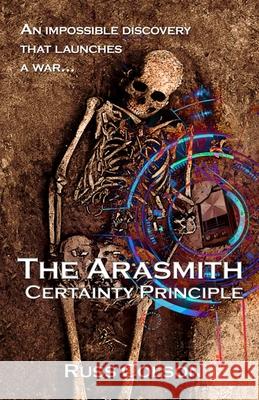The Arasmith Certainty Principle Russ Colson 9781786953483 Double Dragon