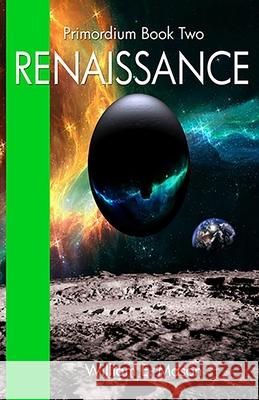 Renaissance - Primordium Book 2 Wiiliam E Mason 9781786954879 Fiction4all