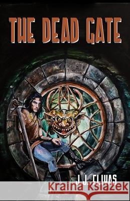 The Dead Gate J.J. Eliyas 9781786954961 Fiction4all