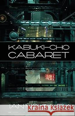 Kabuki-cho Cabaret Ian McKinley 9781786956576 Double Dragon