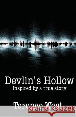 Devlin's Hollow Terence West 9781786956910