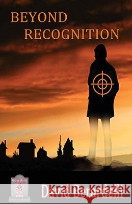 Beyond Recognition David Berardelli 9781786957184 Fiction4all