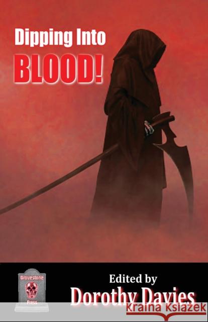 Dipping Into Blood Dorothy Davies 9781786957337