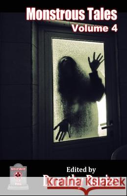 Monstrous Tales - Volume 4 Dorothy Davies 9781786958181