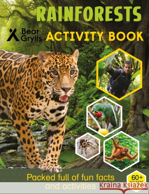 Bear Grylls Sticker Activity: Rainforest Bear Grylls   9781786960856 Bear Grylls Publishing