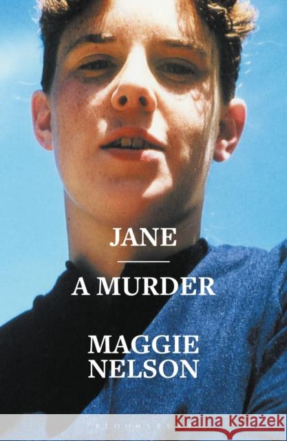 Jane : A Murder Maggie Nelson   9781786995698