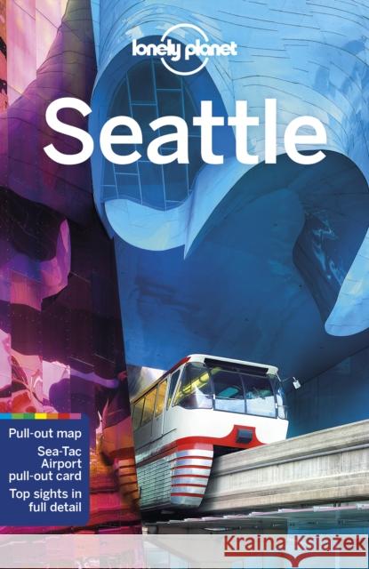 Lonely Planet Seattle Becky Ohlsen 9781787013605