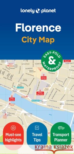 Lonely Planet Florence City Map Lonely Planet 9781787015678 Lonely Planet