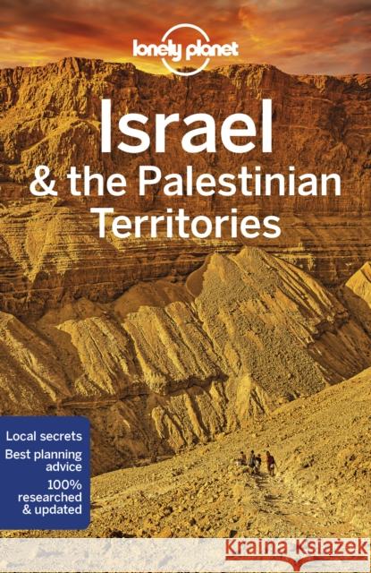 Lonely Planet Israel & the Palestinian Territories Jenny Walker 9781787015821