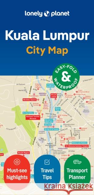 Lonely Planet Kuala Lumpur City Map Lonely Planet 9781787015906 Lonely Planet Global Limited