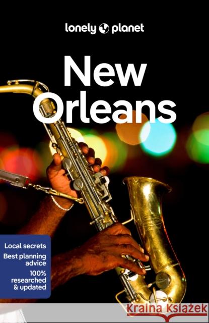 Lonely Planet New Orleans Ray Bartlett 9781787015982