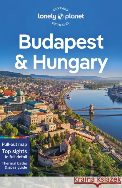 Lonely Planet Budapest & Hungary Barbara Woolsey 9781787016668