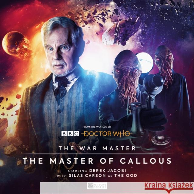 The War Master: Master of Callous James Goss Guy Adams Scott Handcock 9781787036628 Big Finish Productions Ltd