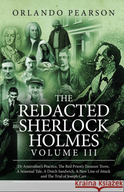 The Redacted Sherlock Holmes (Volume III) Orlando Pearson 9781787050150