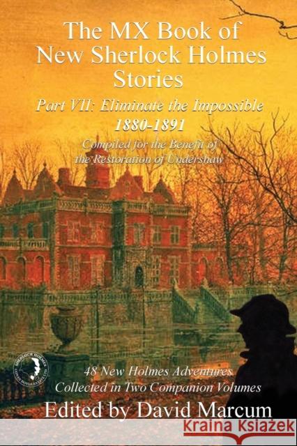 The Mx Book of New Sherlock Holmes Stories - Part VII  9781787052024 MX Publishing