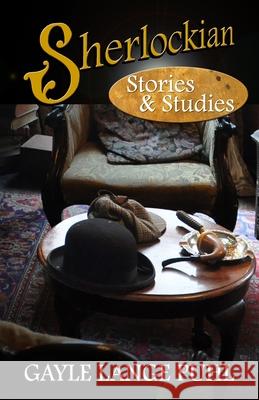 Sherlockian Stories and Studies Gayle Lange Puhl 9781787055827