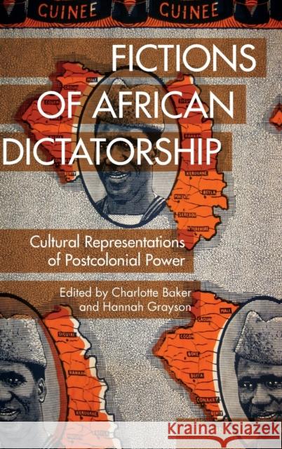 Fictions of African Dictatorship: Cultural Representations of Postcolonial Power Roynon, Tessa 9781787076815 Peter Lang Ltd