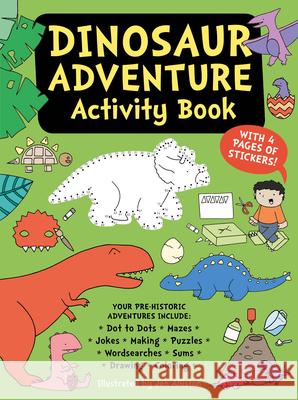 Dinosaur Adventure Activity Book Jen Alliston 9781787080065 Button Books