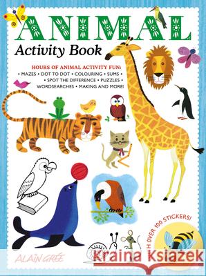 Animal Activity Book Gree Alain 9781787080195 Button Books