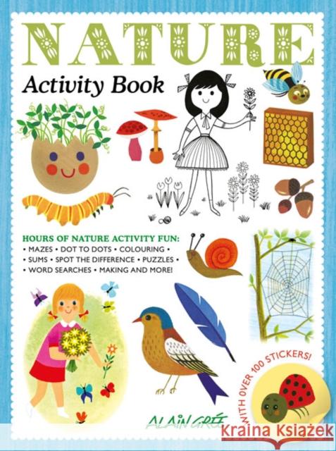 Nature Activity Book Alain Gree   9781787080461 Button Books