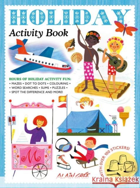 Holiday Activity Book Alain Gree 9781787080546 Button Books