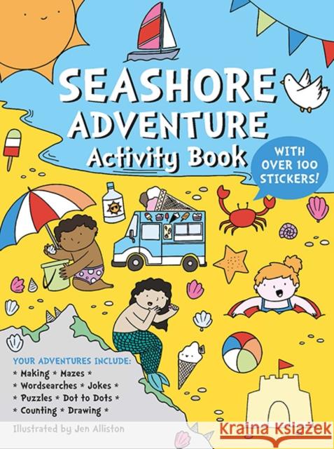 Seashore Adventure Activity Book Alliston, Jennifer 9781787080966 Button Books