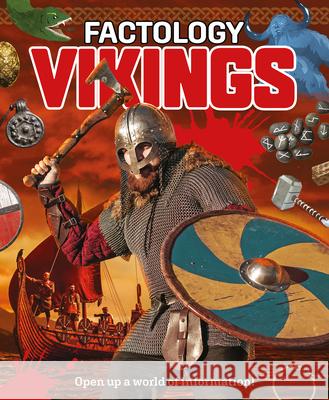 Factology: Vikings: Open Up a World of Information!  9781787081536 Button Books