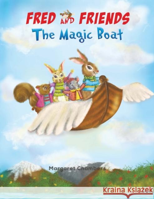 Fred and Friends The Magic Boat Chambers, Margaret 9781787106284