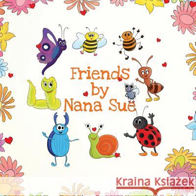 Friends Nana Sue 9781787106345