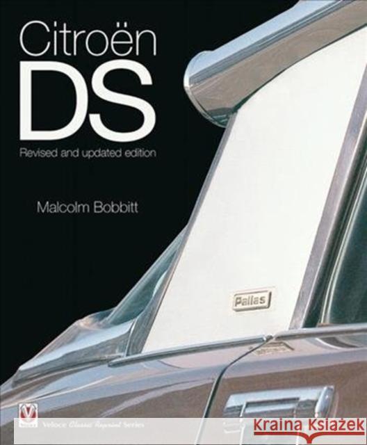 Citroen DS Malcolm Bobbitt 9781787111387 Veloce Publishing