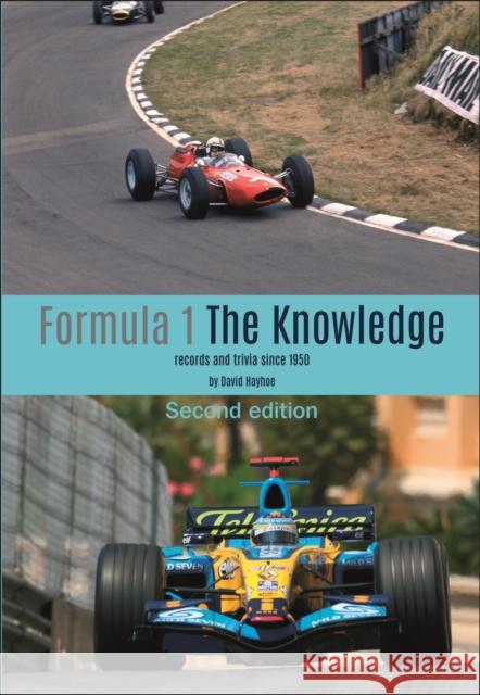 Formula 1 - the Knowledge 2nd Edition David Hayhoe 9781787112377 Veloce Publishing