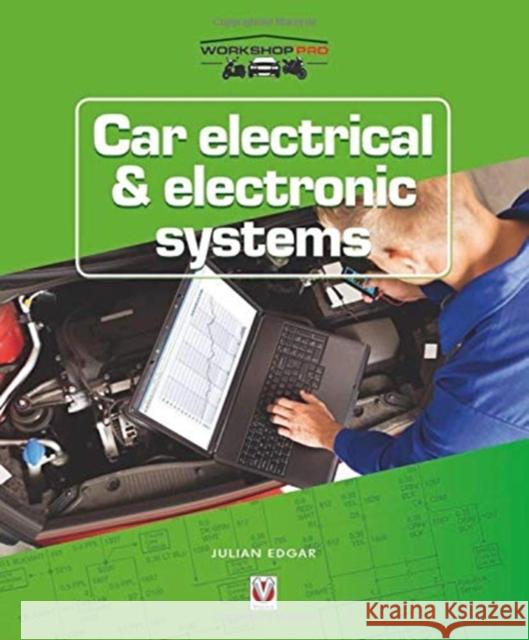 Car Electrical & Electronic Systems Julian Edgar 9781787112810 David & Charles