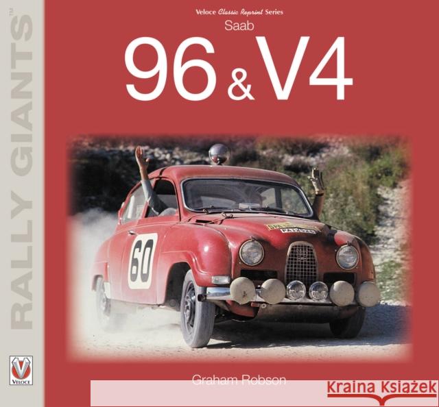 SAAB 96 & V4 Graham Robson 9781787113329