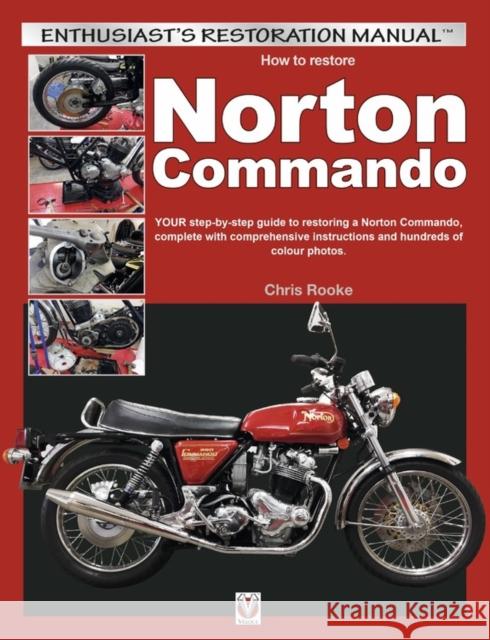 How to Restore Norton Commando Chris Rooke 9781787113947