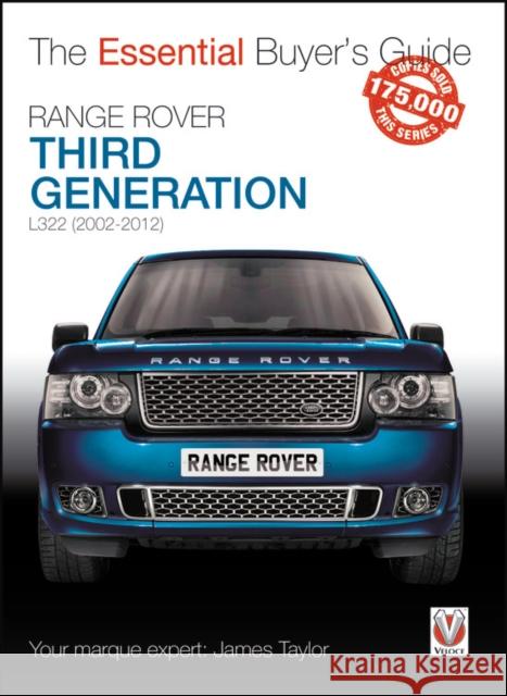 Range Rover: Third Generation L322 (2002-2012) James Taylor 9781787115019 David & Charles