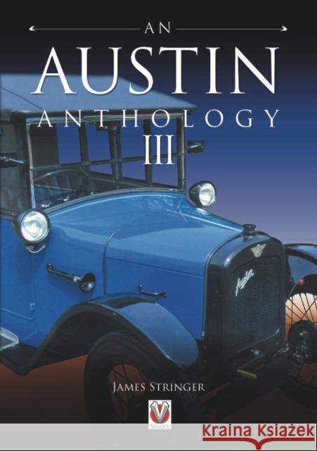 An Austin Anthology III James 'Jim' Stringer 9781787116504 Veloce Publishing