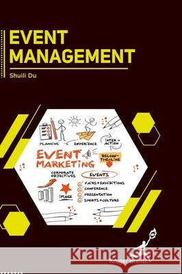 Event Management Shuili Du 9781787153479 Kruger Brentt Publisher Uk. Ltd.