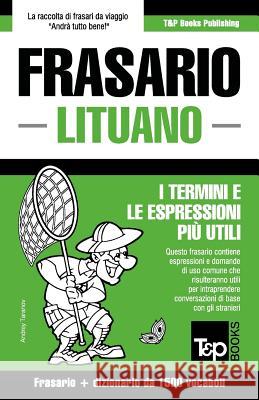 Frasario Italiano-Lituano e dizionario ridotto da 1500 vocaboli Andrey Taranov 9781787163188 T&p Books Publishing Ltd