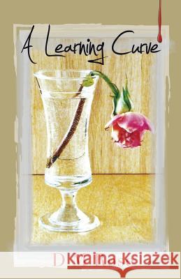 A Learning Curve D M Rose 9781787191471 New Generation Publishing