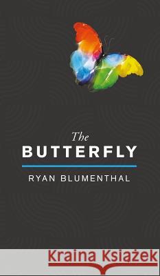 The Butterfly Ryan Blumenthal 9781787192881