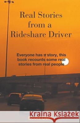 Real Stories from a Rideshare Driver Scott Cvek 9781787233102 Completelynovel