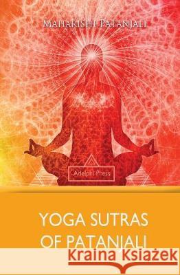 Yoga Sutras of Patanjali Maharishi Patanjali 9781787245822 Progres Et Declin Sa